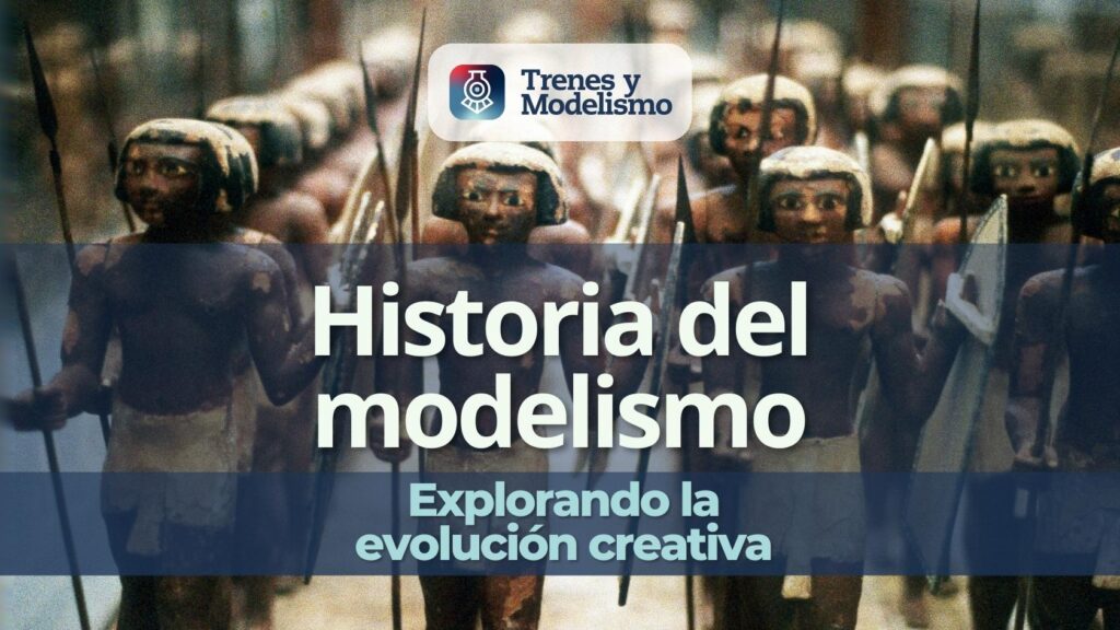 Historia del modelismo