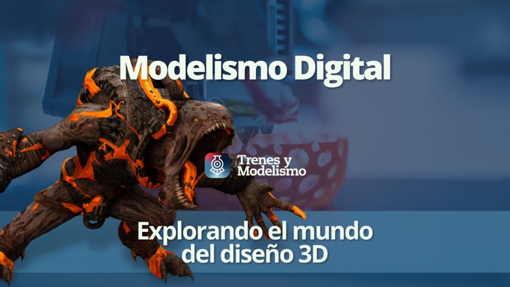 Modelismo digital diseño 3D